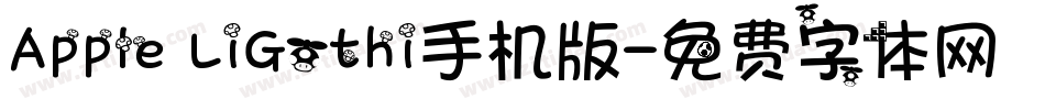 Apple LiGothi手机版字体转换
